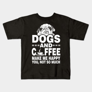 Dogs and Coffee Lovers Funny Gift Kids T-Shirt